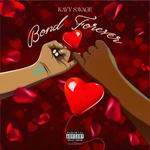 Bond Forever (Explicit)