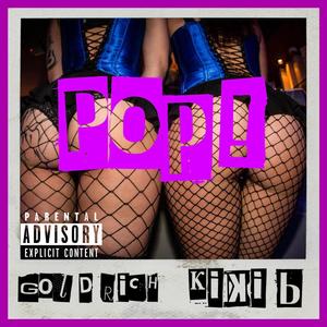 Pop! (feat. Kiki B) [Club Remaster] [Explicit]