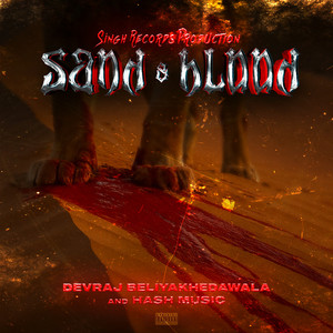 Sand & Blood (Explicit)