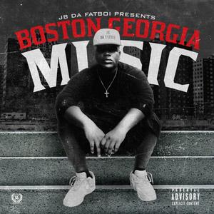 Boston Georgia Music (Explicit)