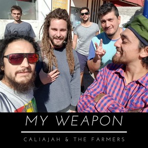 My Weapon (feat. The Farmers)