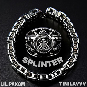 SPLINTER (feat. Tinilavvv) (Explicit)