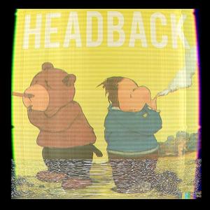 Headback (reboot) [Explicit]