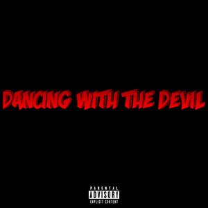 Dancing With The Devil