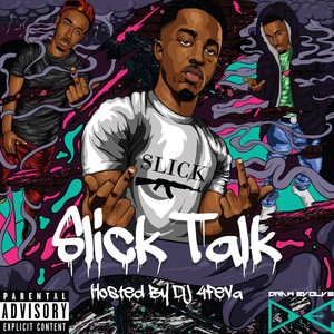 Slick Talk (Explicit)