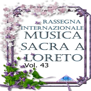 Musica Sacra a Loreto Vol. 43 - Spiritual (Live Recording)