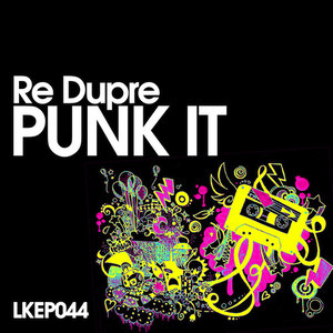 Punk It (Original Mix)