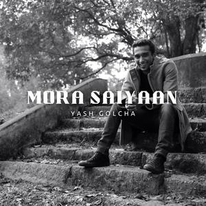 Mora Saiyaan