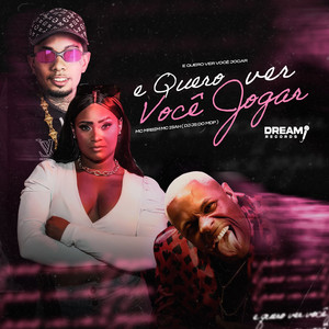 E quero ver você jogar (Explicit)