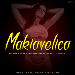 Makiavelica (Explicit)