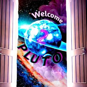 Welcome2Pluto (Explicit)