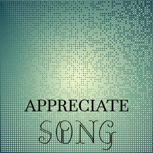 Appreciate Song