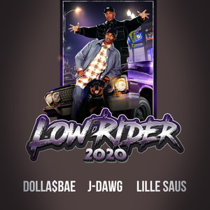 LowRider 2020 (Explicit)