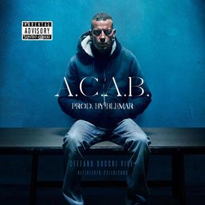 A.C.A.B. (Explicit)
