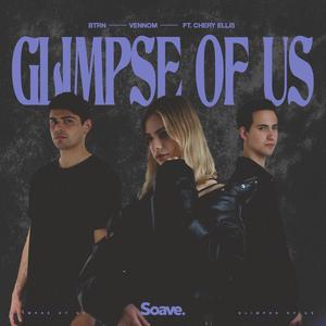 Glimpse of Us (feat. Chery Ellis)