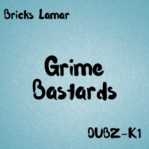 Grime Bastards