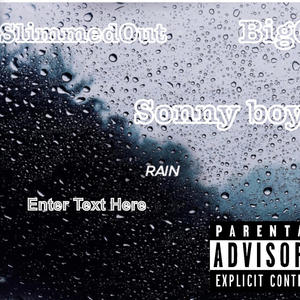 Can u stand the Rain (feat. O & SonnyBoy)