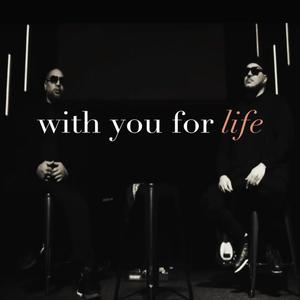 With You for Life (feat. Ronmak Official, Trinzeus & S.T.8)