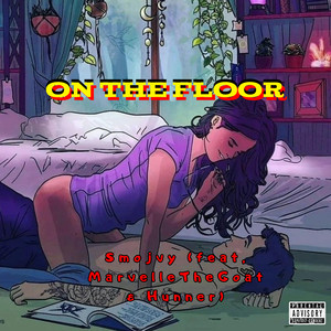 On the Floor (Explicit)