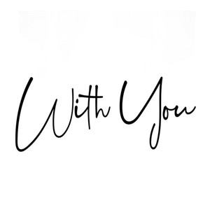 With You