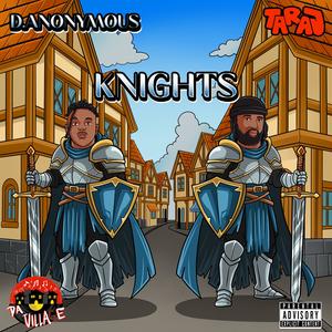 KNIGHTS (feat. TARAJ) (Explicit)