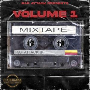 Rap Attack Mixtape Vol. 1 (Explicit)