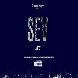 Sev Life (Explicit)