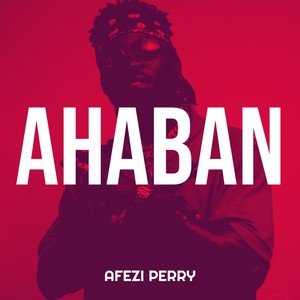 Ahaban (Explicit)