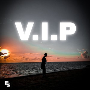 V.I.P (Explicit)