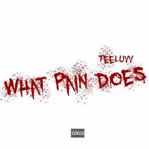 What Pain Does (Explicit)