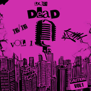 Dead, Vol. 1 (Explicit)