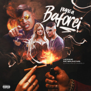 Nunca Baforei (Explicit)