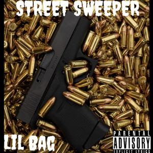 Street Sweeper (Explicit)
