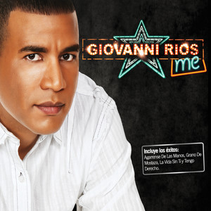 Giovanni Rios - Tengo Derecho A Ser Feliz