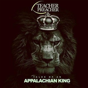 Tales of an Appalachian King, Vol. 1