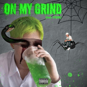 On My Grind (Explicit)