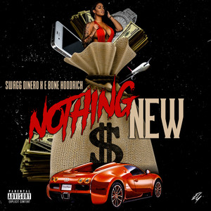 Nothing New (Explicit)