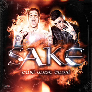 WE$T DUBAI - Sake (Explicit)