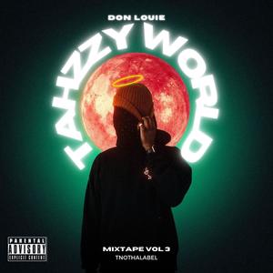 Tahzzy World III (Explicit)