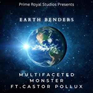 Earth Benders (feat. Castor Pollux)