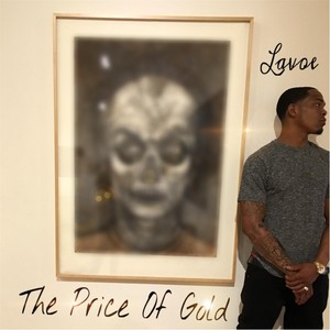 The Price of Gold (Explicit)