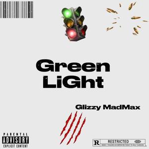 Green Light (Explicit)