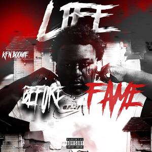 Life Before Fame (Explicit)