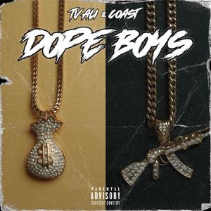 Dope Boyz (Explicit)