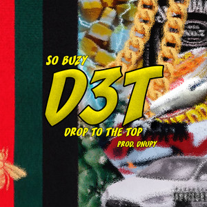 Drop to the Top / D3T (Explicit)