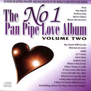 The Number One Pan Pipe Love Album - Vol. 2