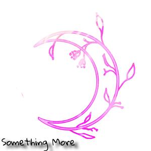 Something More