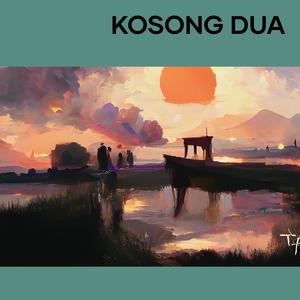 Kosong Dua (Remix)