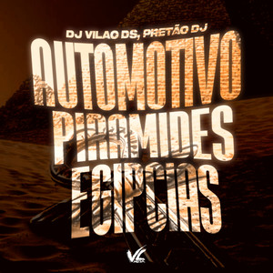 Automotivo Piramides Egipcias (Explicit)