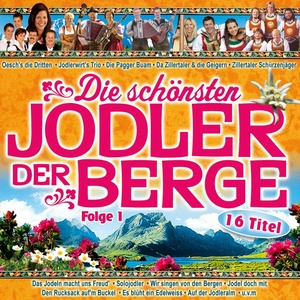 Die schönsten Jodler der Berge - Folge 1